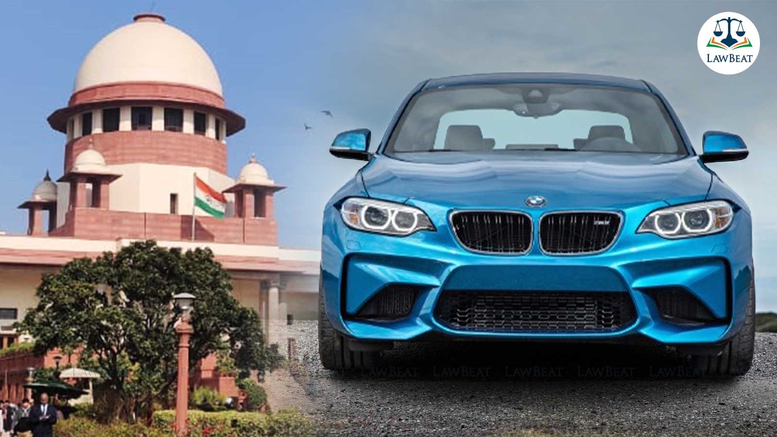 SC orders BMW to pay Rs 50 lakh to buyer for defective car SC orders BMW to pay Rs 50 lakh to buyer for defective car